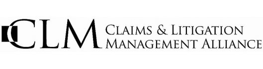 CLM CLAIMS & LITIGATION MANAGEMENT ALLIANCE