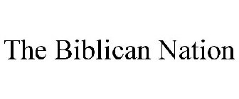 THE BIBLICAN NATION