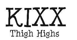 KIXX THIGH HIGHS