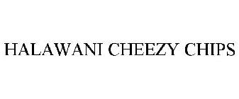 HALAWANI CHEEZY CHIPS