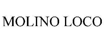 MOLINO LOCO