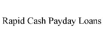 RAPID CASH PAYDAY LOANS