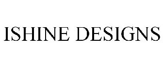 ISHINE DESIGNS