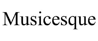 MUSICESQUE