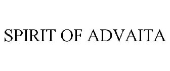 SPIRIT OF ADVAITA
