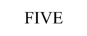 FIVE