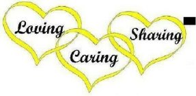 LOVING CARING SHARING