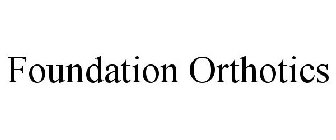 FOUNDATION ORTHOTICS