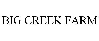 BIG CREEK FARM