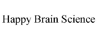 HAPPY BRAIN SCIENCE