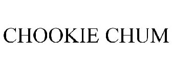 CHOOKIE CHUM