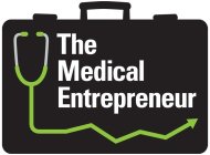 THE MEDICAL ENTREPRENEUR