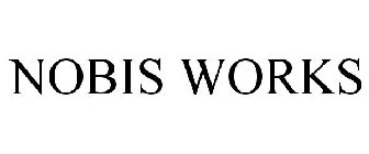 NOBIS WORKS