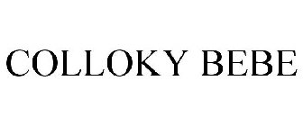 COLLOKY BEBE