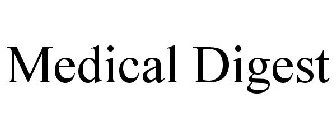 MEDICAL DIGEST