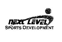 NEXT LEVEL SPORTS DEVELOPMENT