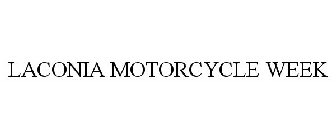 LACONIA MOTORCYCLE WEEK