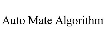AUTO MATE ALGORITHM