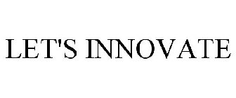 LET'S INNOVATE