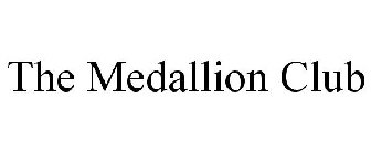 THE MEDALLION CLUB