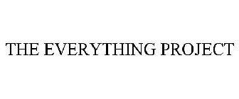 THE EVERYTHING PROJECT