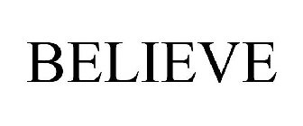 BELIEVE