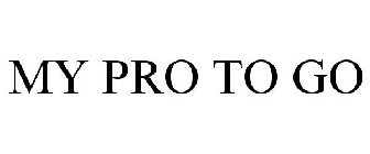 MY PRO TO GO