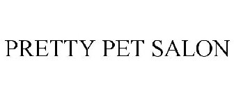 PRETTY PET SALON