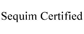 SEQUIM CERTIFIED