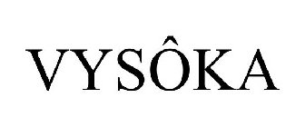 VYSÔKA