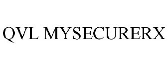 QVL MYSECURERX