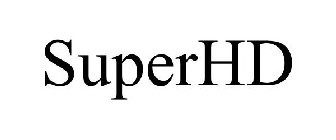 SUPERHD