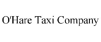 O'HARE TAXI COMPANY