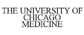 THE UNIVERSITY OF CHICAGO MEDICINE