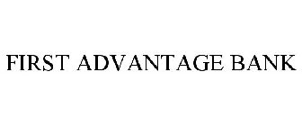 FIRST ADVANTAGE BANK