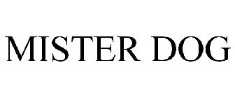 MISTER DOG