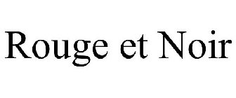ROUGE ET NOIR