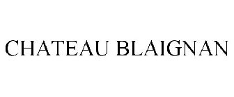 CHATEAU BLAIGNAN