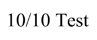 10/10 TEST