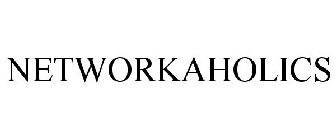 NETWORKAHOLICS