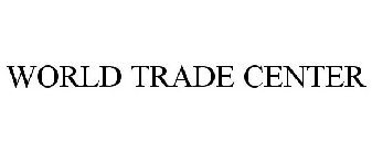 WORLD TRADE CENTER