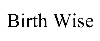 BIRTH WISE