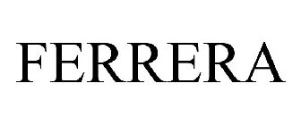 FERRERA