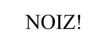 NOIZ!