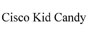 CISCO KID