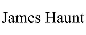 JAMES HAUNT