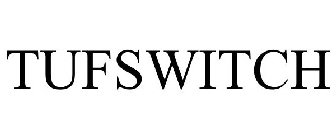 TUFSWITCH