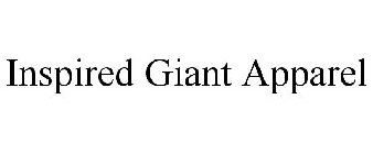 INSPIRED GIANT APPAREL