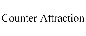 COUNTER ATTRACTION