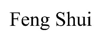 FENG SHUI